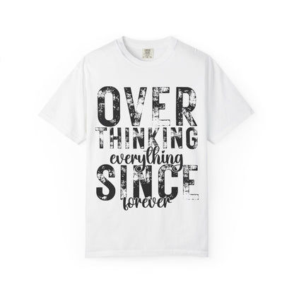 Overthinker Unisex T-shirt
