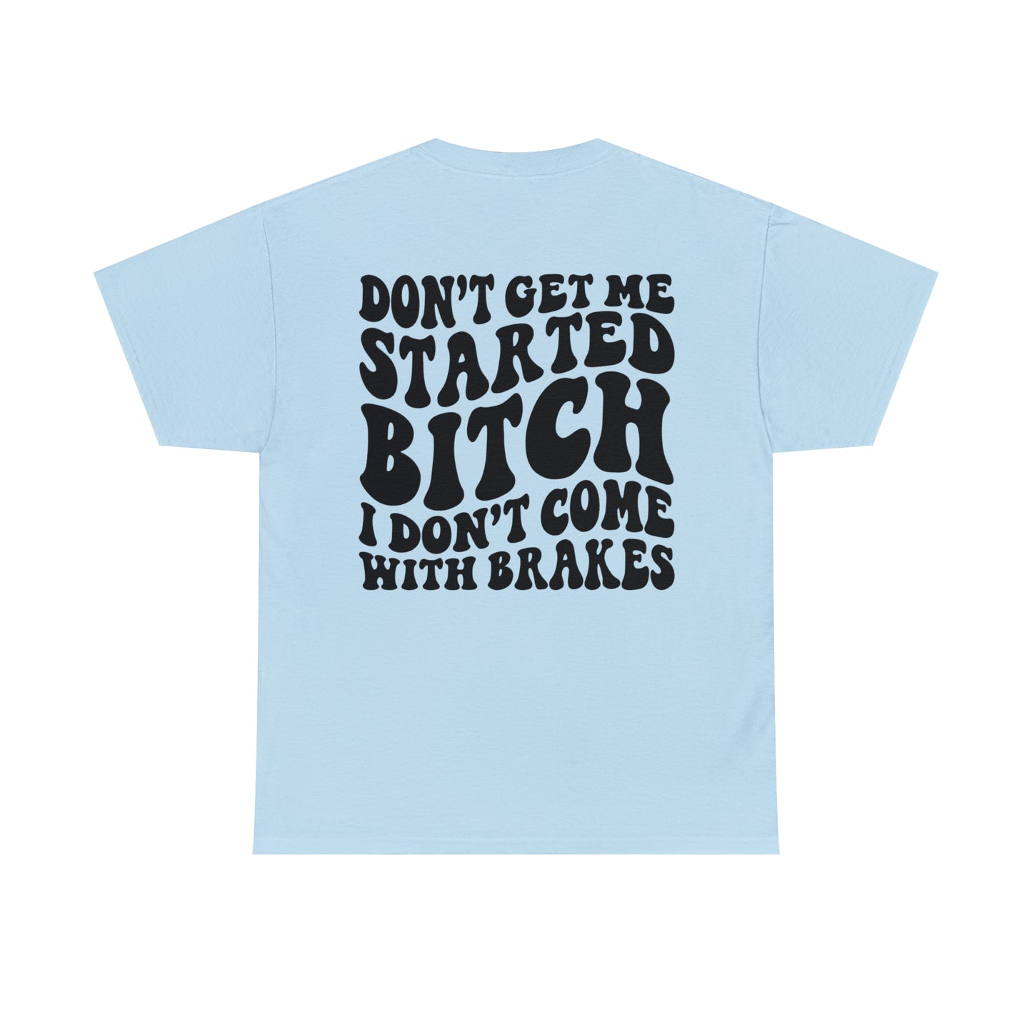 All gas no breaks Unisex Heavy Cotton Tee