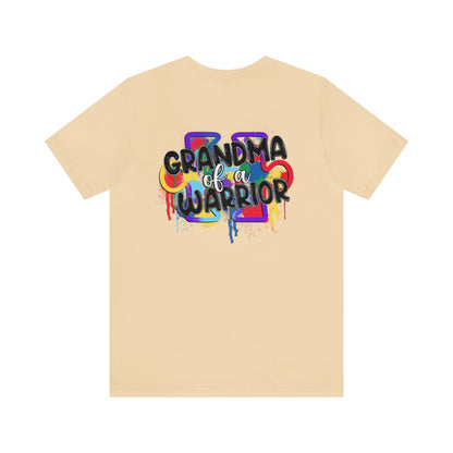 grandma of a warrior Unisex Jersey Short Sleeve Tee