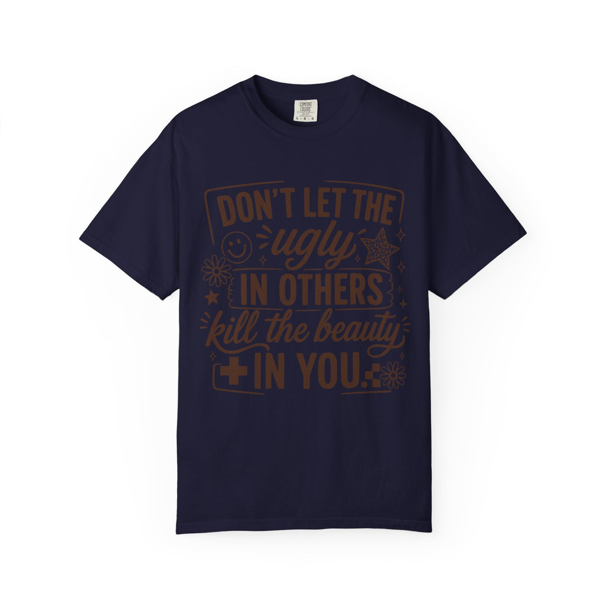 Don’t kill the beauty Unisex Garment-Dyed T-shirt