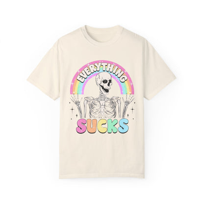 everything sucks Unisex Garment-Dyed T-shirt