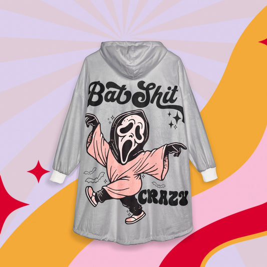 Bat shit crazy Unisex Hooded Blanket