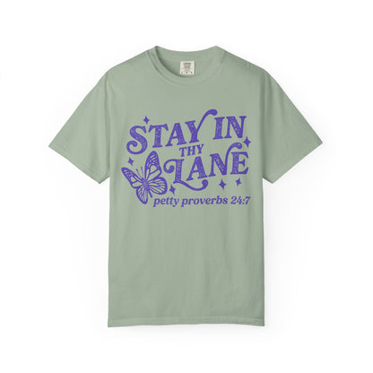 Stay In Thy Lane T-Shirt Petty Proverbs 24:7' Retro Butterfly Graphic Tee