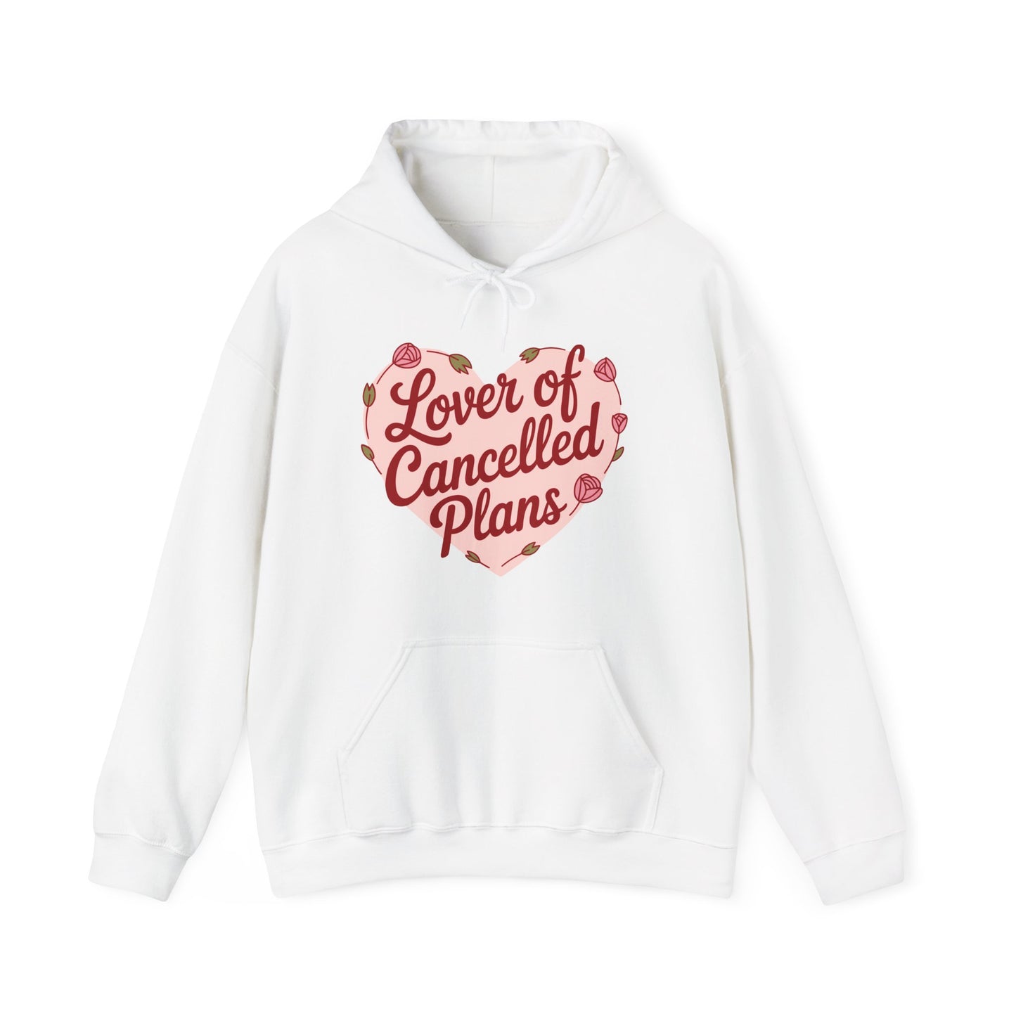 Lover of Cancelled Plans Hoodie