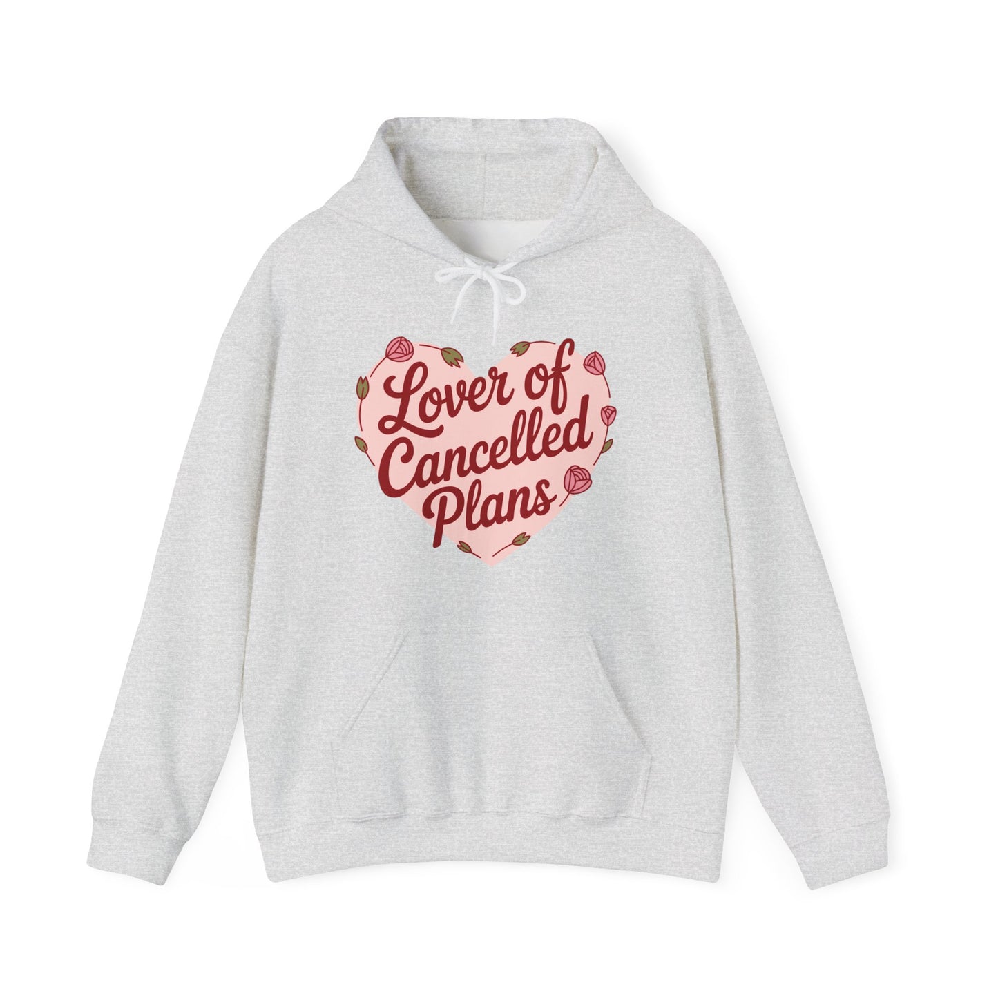 Lover of Cancelled Plans Hoodie
