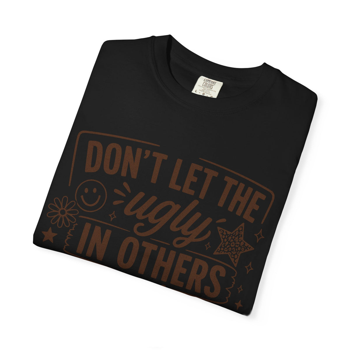 Don’t kill the beauty Unisex Garment-Dyed T-shirt