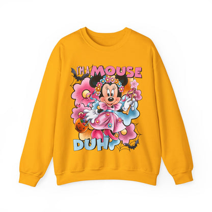 I’m a Minnie Mouse duh Crewneck