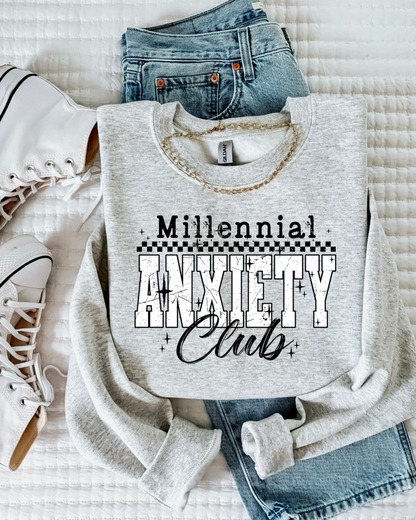 Millennial Anxiety Club Sweatshirt