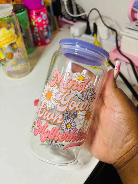 Mind your own motherhood cup