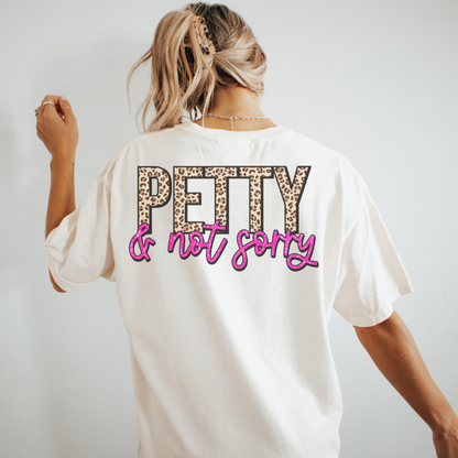 petty not sorry Unisex Garment-Dyed T-shirt